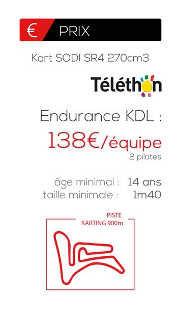 Tarifs endurance Karting du Laquais pour le Téléthon 